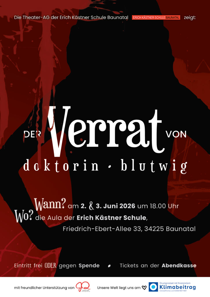 Die Theater AG präsentiert: „Der Verrat von Doktorin Blutwig“
